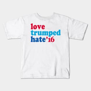 Love Trumped Hate Kids T-Shirt